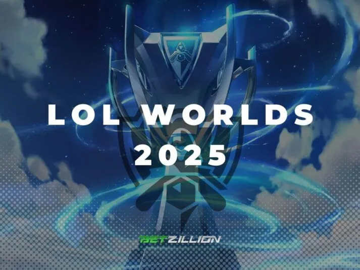 LoL Worlds 2025 Betting Tips League of Legends 2025 World Championship Predictions & Betting Odds